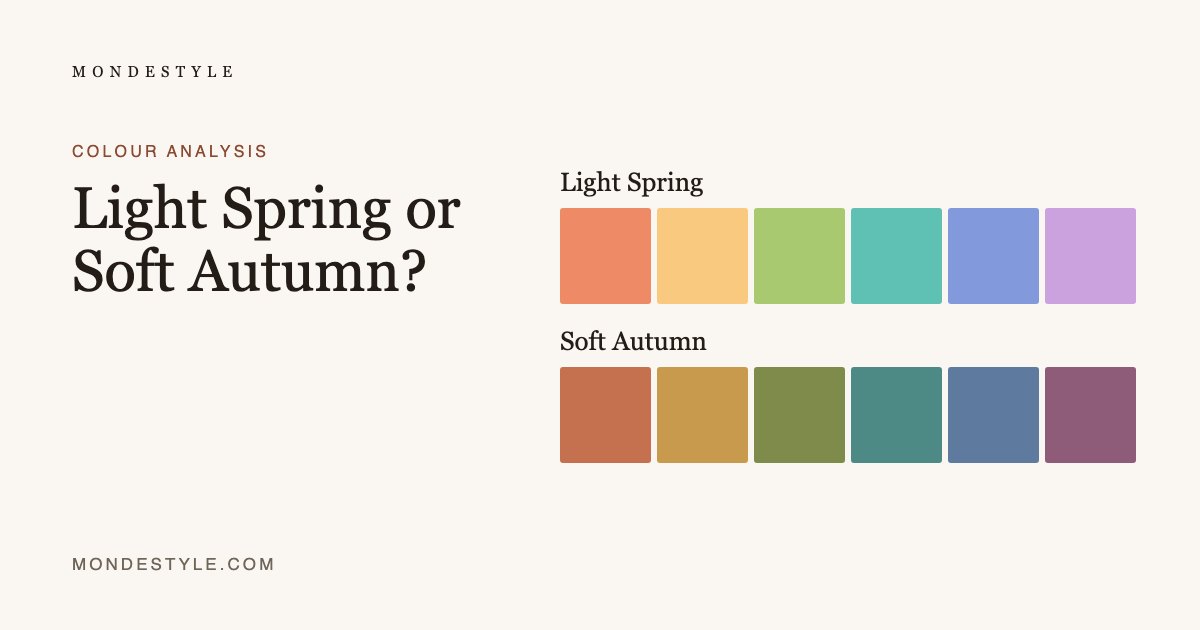 Light Spring or Soft Autumn?