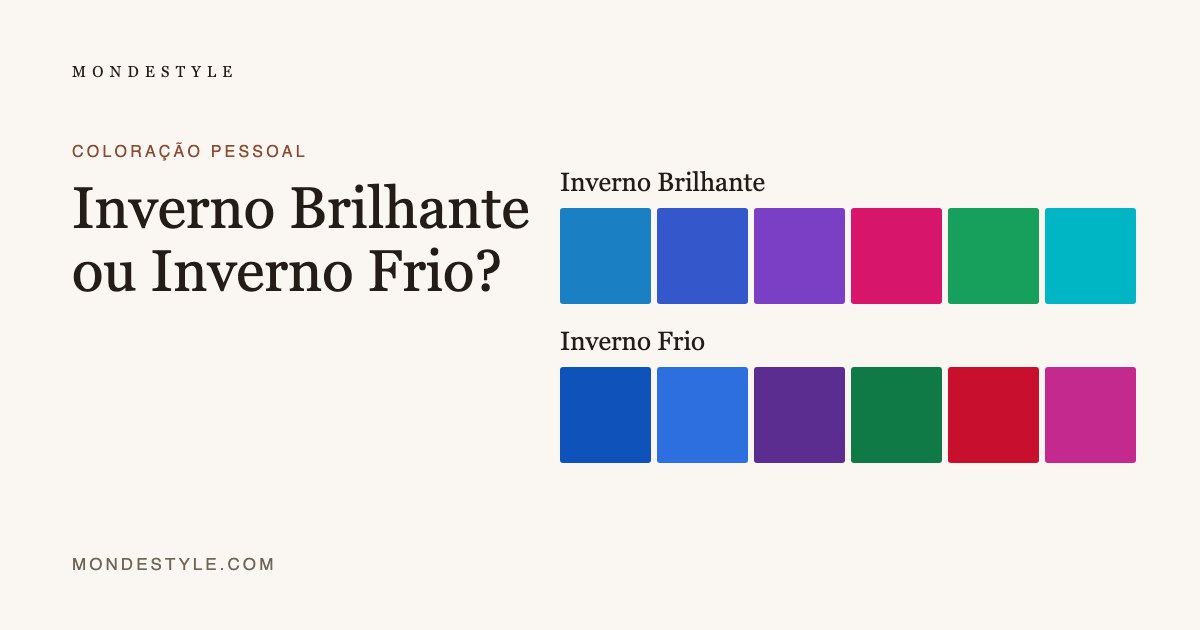 Inverno Brilhante ou Inverno Frio?